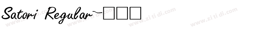 Satori Regular字体转换